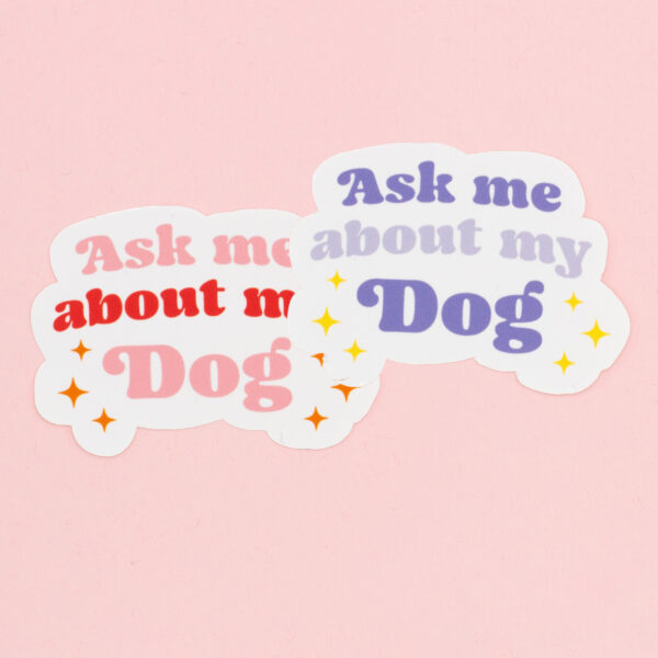sticker chien me demander à propos de mon chien